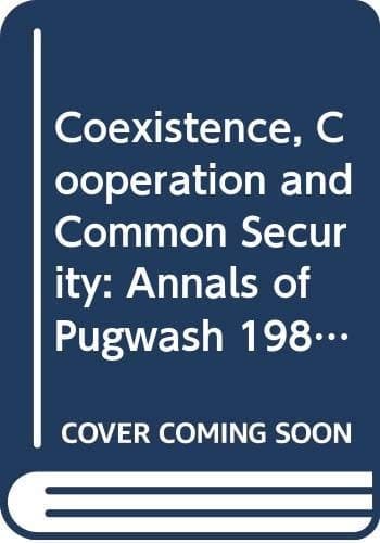 Coexistence, Cooperation and Common Security