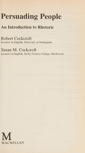 Persuading People An Introduction to Rhetoric