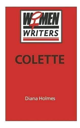 Colette (Women Writers)