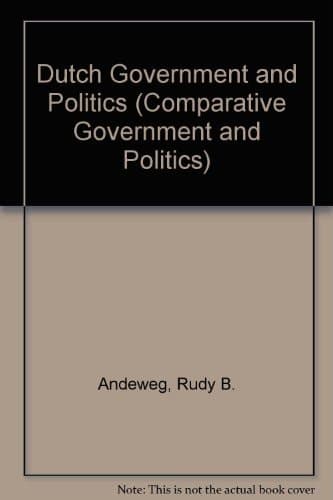Dutch Government and Politics (Comparative Government and Politics)