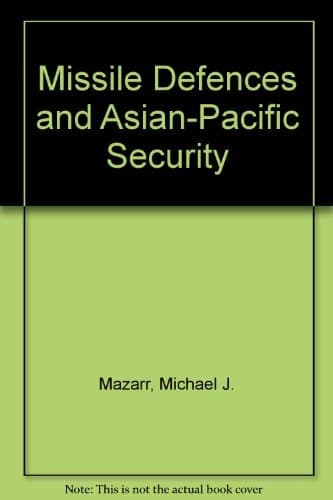 Missile defences and Asian-Pacific security
