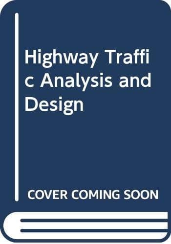Highway Traffic Analysis and Design