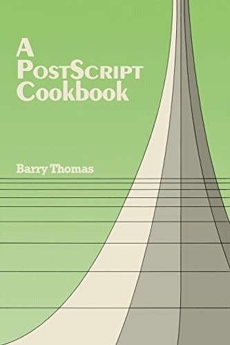 A PostScript Cookbook