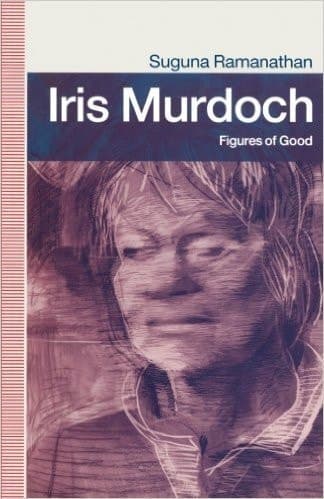 Iris Murdoch Figures of Good