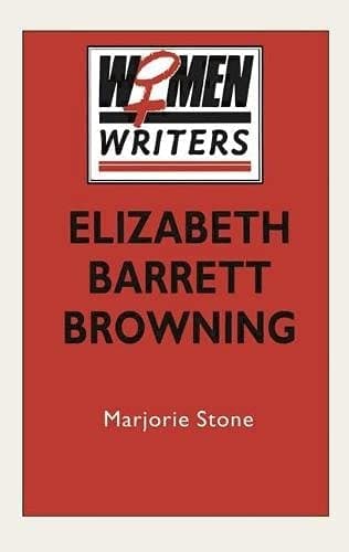 Elizabeth Barrett Browning (Women Writers)
