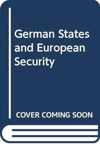 The Two German states and European security