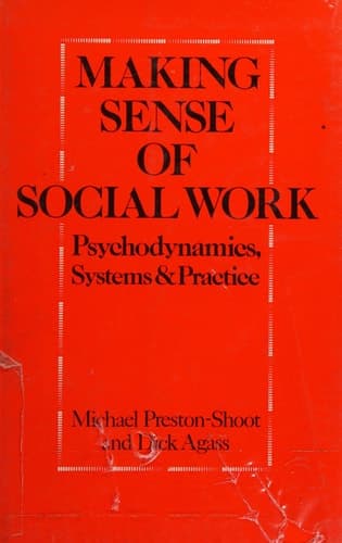 Making Sense of Social Work