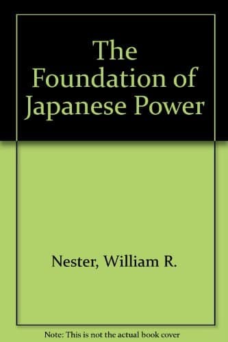 The Foundation of Japanese Power
