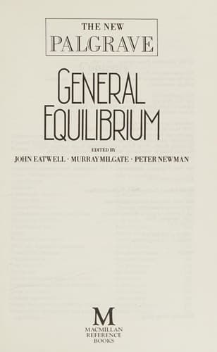 The New Palgrave General Equilibrium