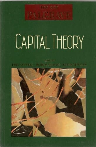 The New Palgrave Capital Theory