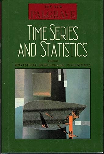 The New Palgrave Time Series and Statistics