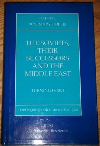The Soviets, Their Successors and the Middle East Turning Point