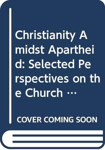Christianity in South Africa: Selected Perspectives