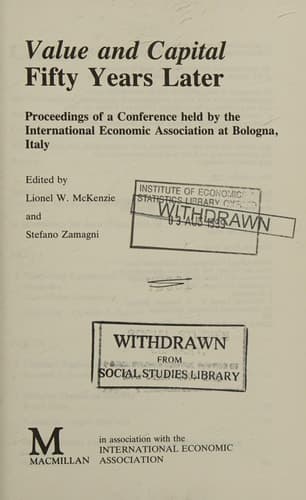 Value and Capital Fifty Years Later : Proceedings of a Conference Held by the International Economic Association at Bologna, Italy