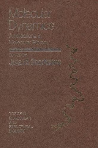 Molecular Dynamics Applications in Molecular Biology
