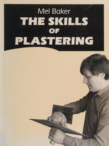 The Skills of Plastering