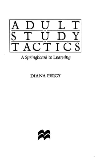 Adult Study Tactics A Springboard to Learning