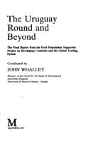 The Uruguay Round and beyond: The final report from the Ford Foundation supported project on developing countries and the global trading system