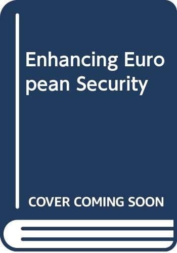 Enhancing European Security
