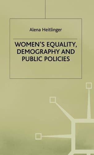 Women's Equality, Demography and Public Policies: A Comparative Perspective