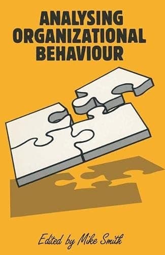 Analysing Organizational Behaviour