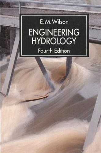 Engineering Hydrology (Macmillan Civil Engineering Hydraulics)