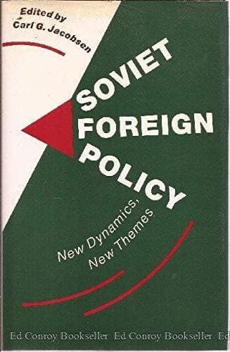 Soviet foreign policy: New dynamics, new themes