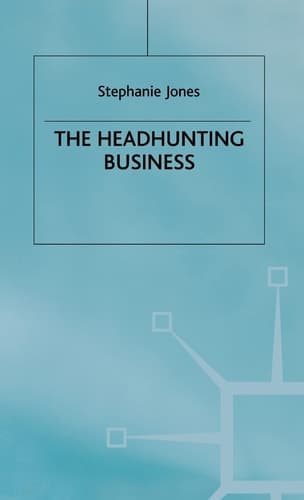 The Headhunting Business
