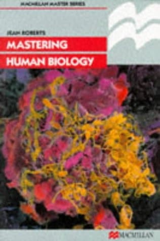 Mastering Human Biology