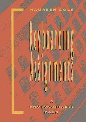 Keyboarding Assignments A Photocopiable Pack