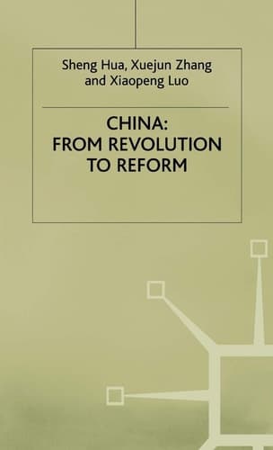 China: From Revolution to Reform (Studies on the Chinese Economy)