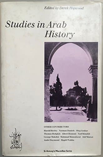 Studies in Arab History The Antonius Lectures 1978-1987