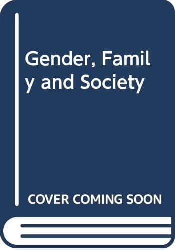 Gender, Family and Society