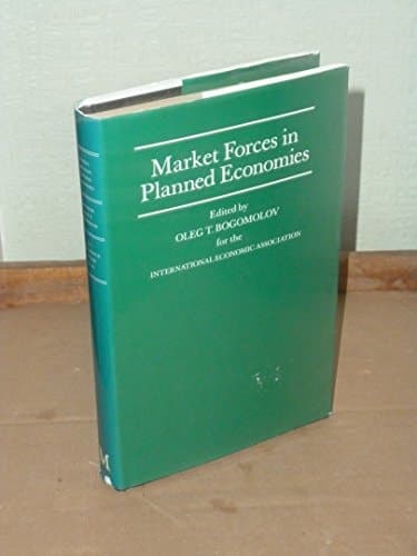 Market Forces in Planned Economies Round-table Conference : Papers and Discussions