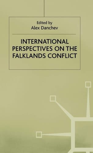 International Perspectives on the Falklands Conflict A Matter of Life and Death