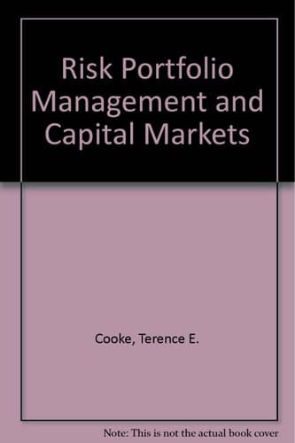 Risk, Portfolio Management and Capital Markets
