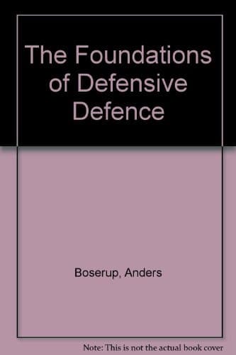 The Foundations of Defensive Defence