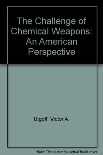 The challenge of chemical weapons. an American perspective
