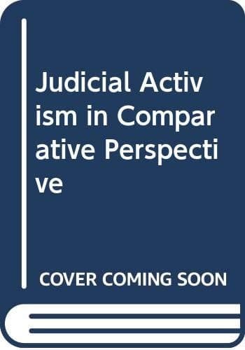 Judicial Activism in Comparative Perspective