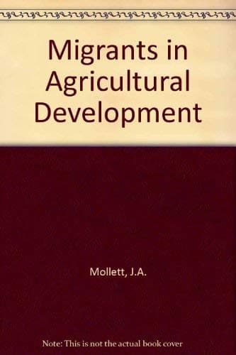 Migrants in Agricultural Development