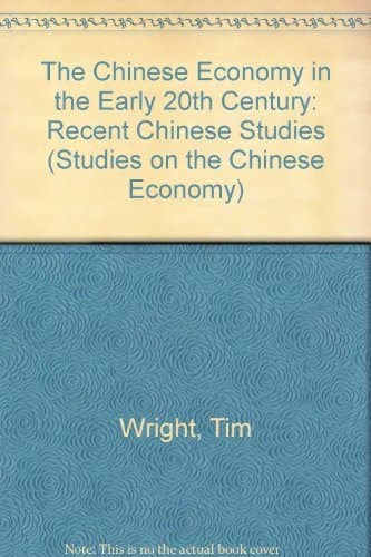 The Chinese Economy in the Early Twentieth Century (Studies on the Chinese Economy)