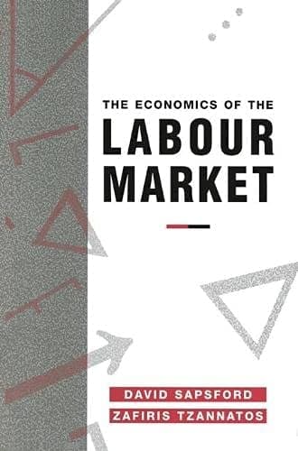 Economics of the Labour Market (Palgrave Texts in Econometrics)