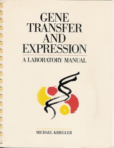 Gene Transfer and Expression: A Laboratory Manual