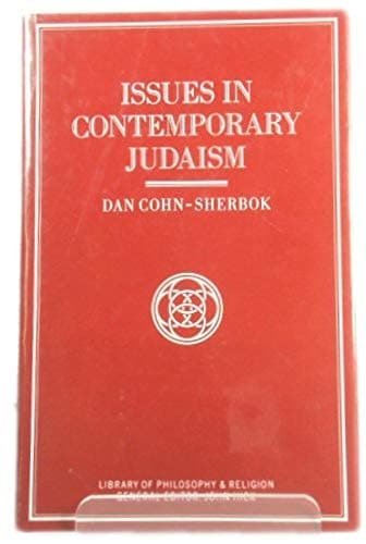 Issues in Contemporary Judaism (Library of Philosophy & Religion)