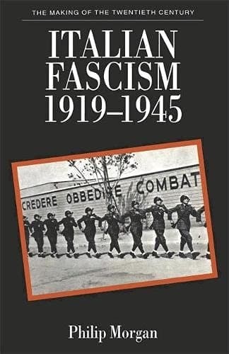 Italian Fascism, 1919-1945