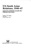 US-South Asian Relations, 1940-47: American Attitudes Toward the Pakistan Movement (St Antony's Series)