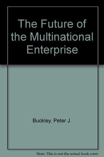 The Future of the Multinational Enterprise