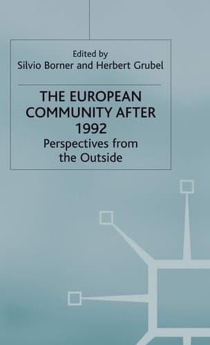 The European Community after 1992 Perspectives from the Outside