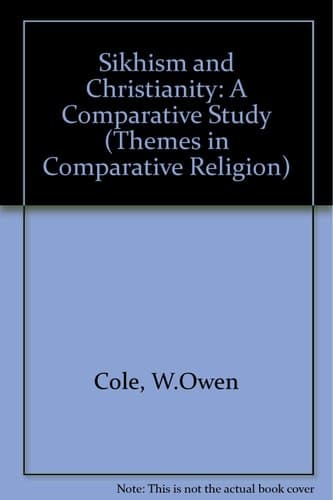 SIKHISM AND CHRISTIANITY: A COMPARATIVE STUDY.