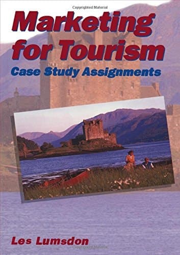 Marketing for Tourism Case Study Assignments